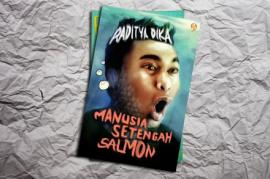Novel Komedi Manusia Setengah Salmon - Raditya Dika